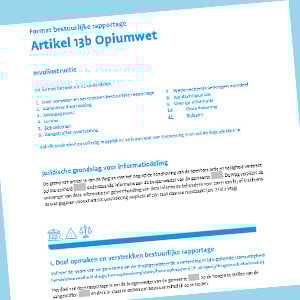 300x300 format bestuurlijke rapportage 13b Opiumwet